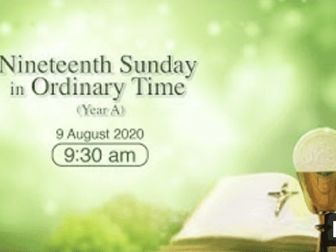 Mass for Nineteenth Sunday in Ordinary Time Hong Kong, livestream, August 9, 9.30am  (GMT +8)