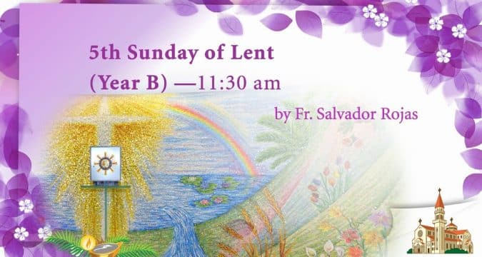 Mass, Fifth Sunday of Lent, from St. Teresa’s Church, Kowloon, Hong Kong, March 21, 11.30am (UTC/GMT +8)